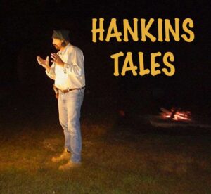 Hankins Tales: “They call me Crazy John…”
